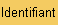 Identifiant